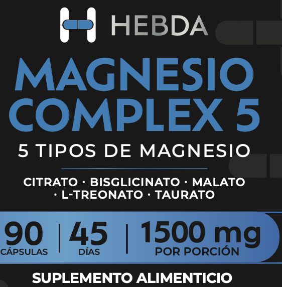 Etiqueta de Hebda Magnesio Complex 5: 5 tipos de magnesio (citrato, bisglicinato, malato, L-treonato y taurato). 90 cápsulas, 45 días, 1500 mg por porción. Suplemento alimenticio.
